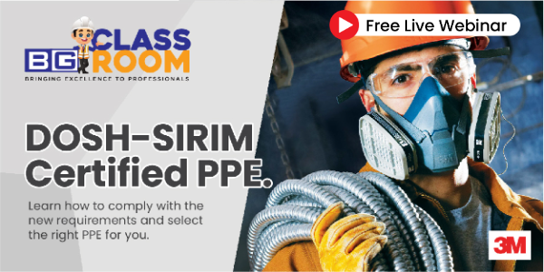 Attend our free webinar. DOSH-SIRIM Certified PPE
